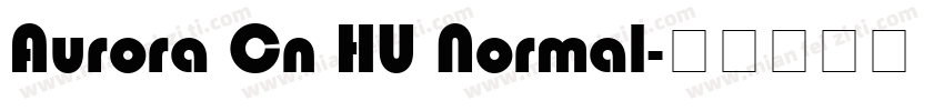 Aurora Cn HU Normal字体转换